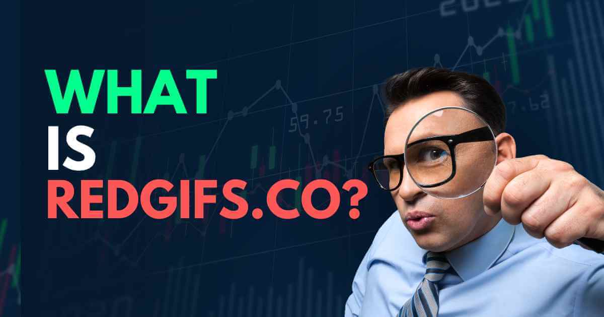 What is Redgifs and How to Download Gifs?